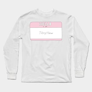 they/them pronouns Long Sleeve T-Shirt